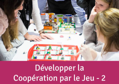 Développer la coopération par le jeu – Niveau 2